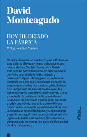 Hoy he dejado la f&aacute;brica