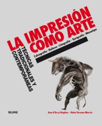 La impresi&oacute;n como arte