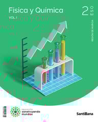 Física y química Vol. I - 2º ESO - Construyendo mundos