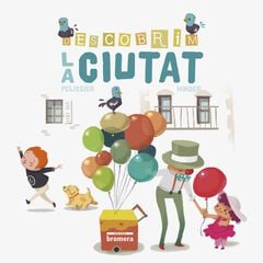 Descobrim la ciutat Descobrim la ciutat