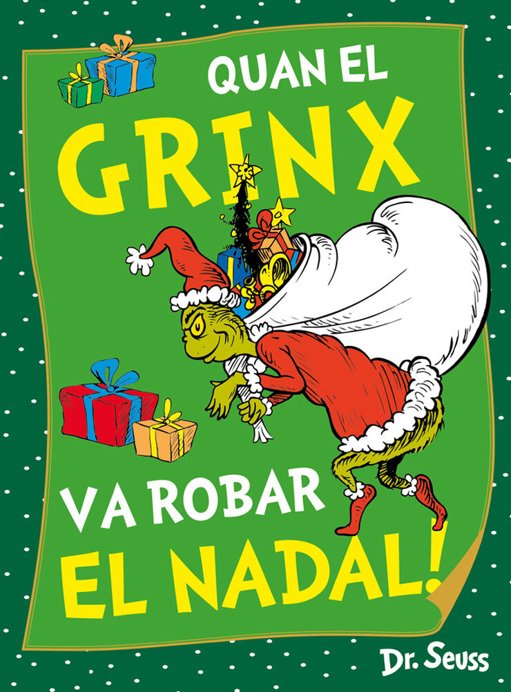 Quan el Grinx va robar el Nadal! (Dr. Seuss)