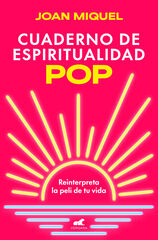 Cuaderno de espiritualidad pop Cuaderno de espiritualidad pop