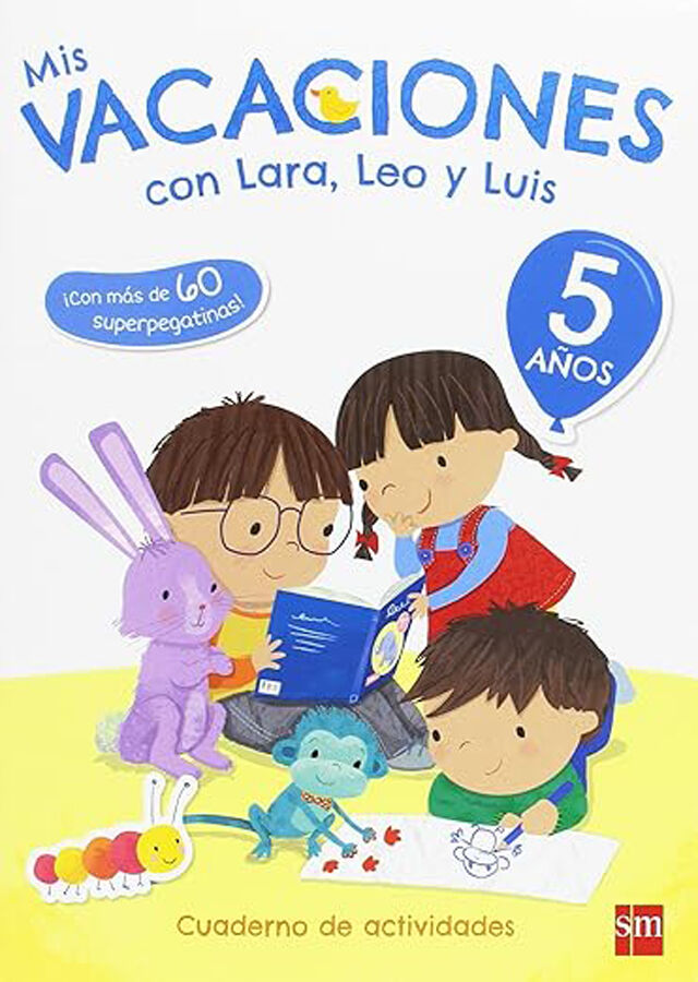 Mis vacaciones con Lara Leo Luis 5 a&ntilde;os