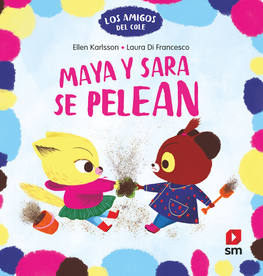 Maya y Sara se pelean