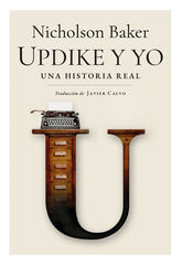 Updike y yo Updike y yo