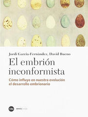 El embrión inconformista