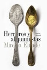 Herreros y alquimistas Herreros y alquimistas