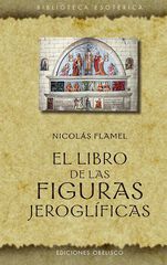 El libro de las figuras jeroglíficas (N.E.) El libro de las figuras jeroglíficas (N.E.)