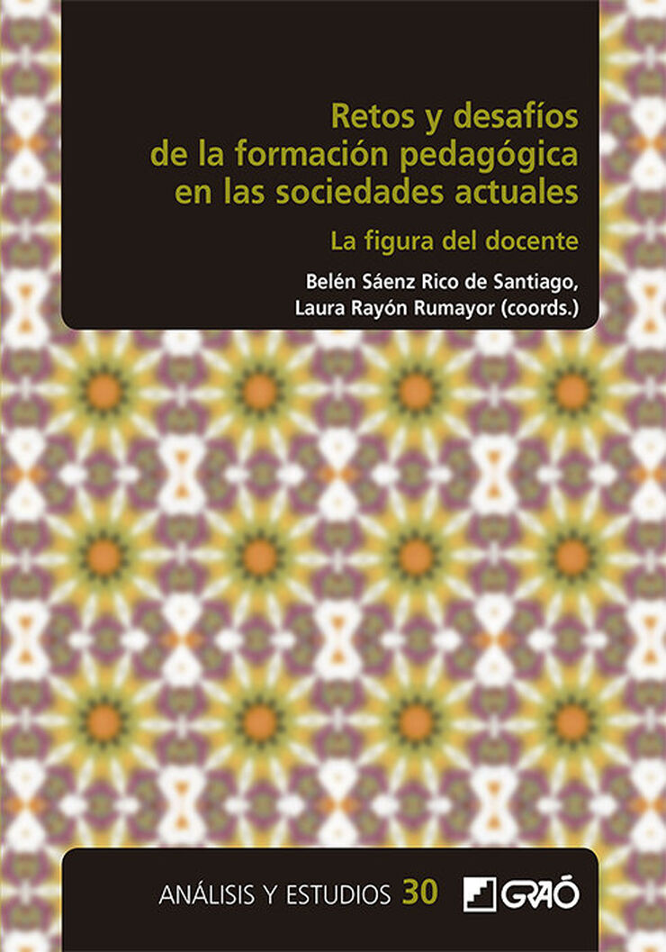 Retos y desafíos de la formación pedagógica en las sociedades actuales