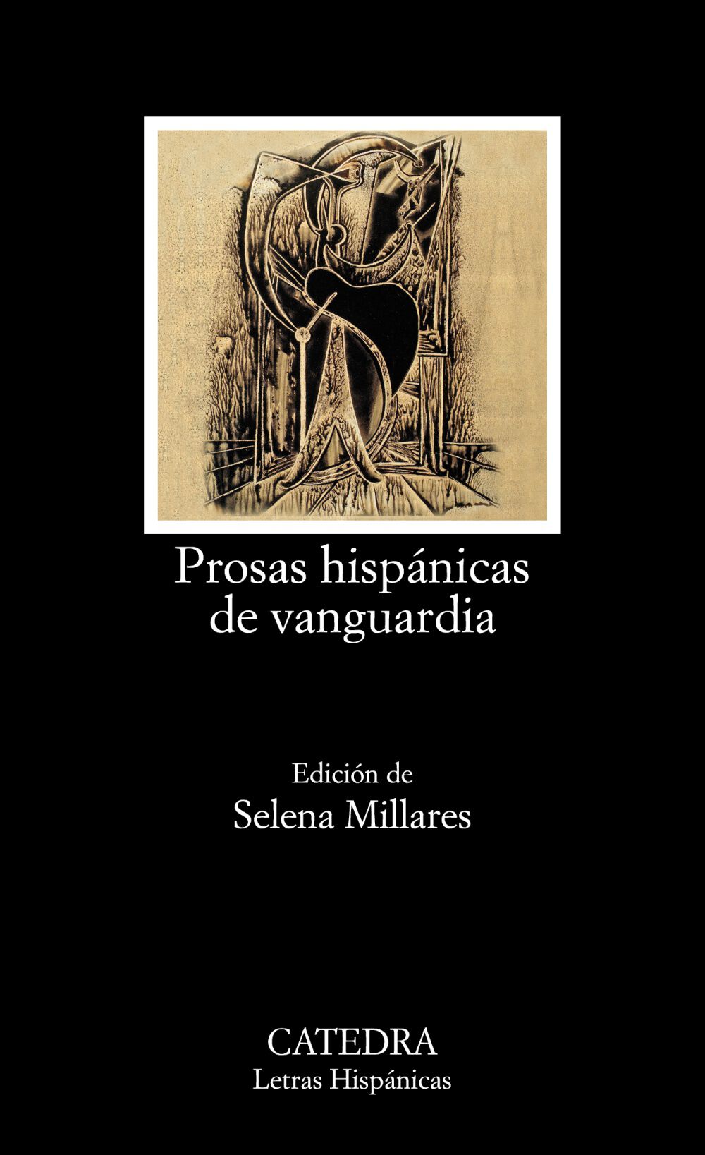 Prosas hisp&aacute;nicas de vanguardia