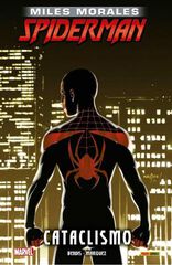 Miles Morales: Spiderman 4. Cataclismo Miles Morales: Spiderman 4. Cataclismo