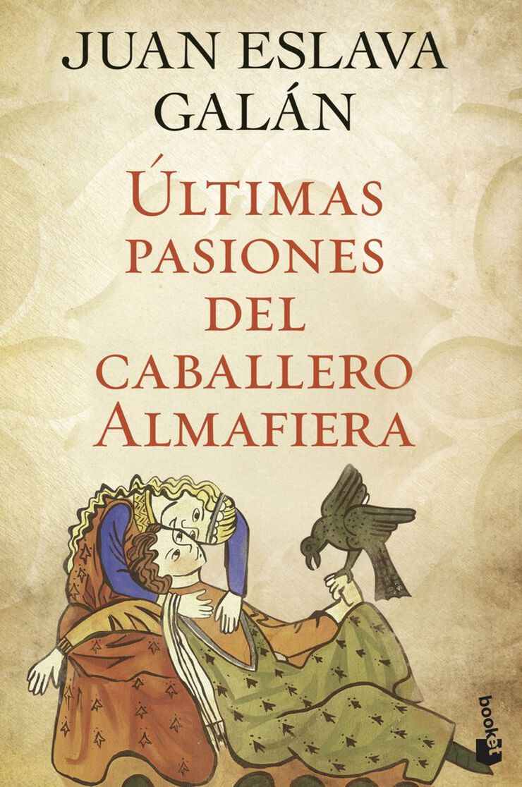 Últimas pasiones del caballero Almafiera