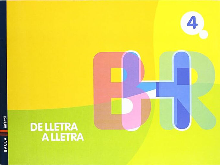 Cal·ligrafia 4 Lletra a Lletra Infantil Baula