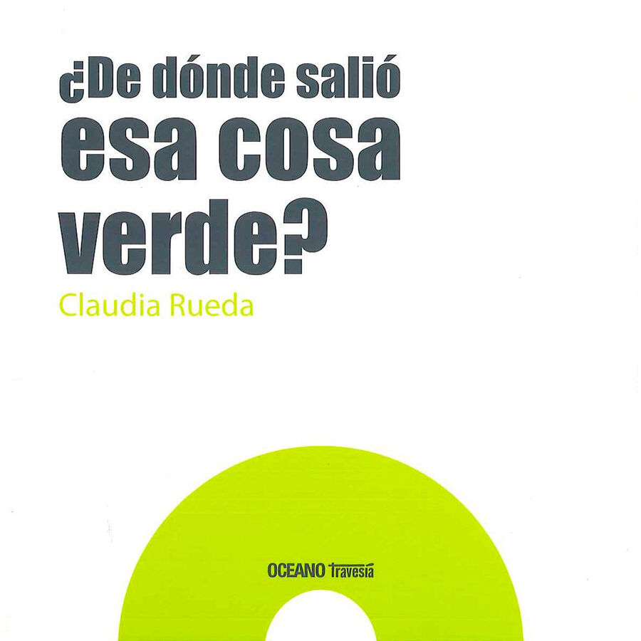 &iquest; De d&oacute;nde sali&oacute; esa cosa verde?