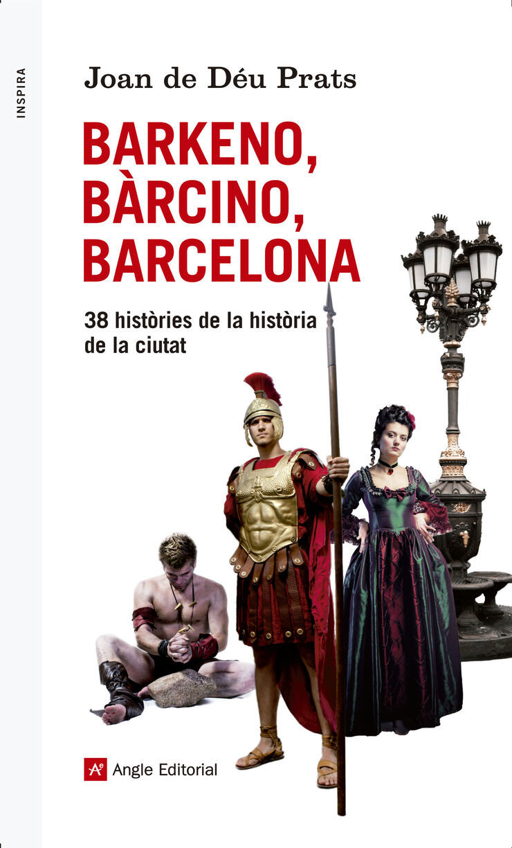 Barkeno, Bàrcino, Barcelona. 38 històrie