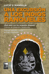 Una excursión a los indios ranqueles Una excursión a los indios ranqueles