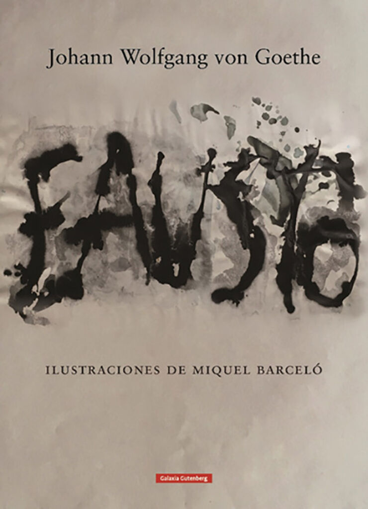 Fausto (Ilustraciones de Miquel Barceló)