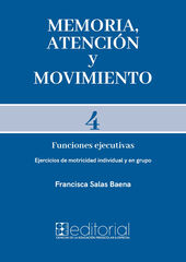Memoria, atenci&oacute;n y movimiento 4
