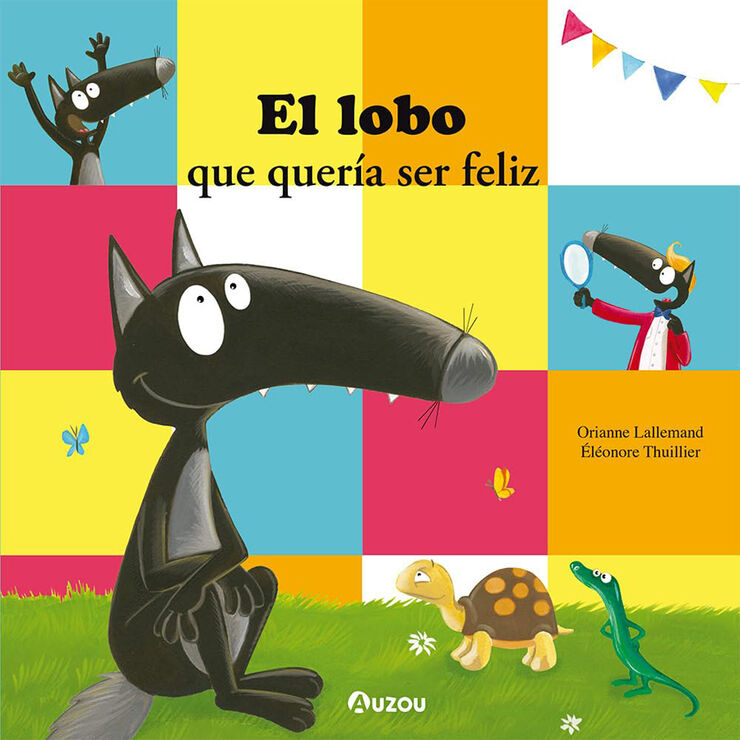 El lobo que quería ser feliz