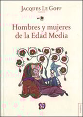 Hombres y mujeres de la Edad Media Hombres y mujeres de la Edad Media