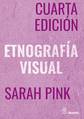 Etnografía Visual Etnografía Visual