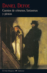 Cuentos de crímenes, fantasmas y piratas Cuentos de crímenes, fantasmas y piratas
