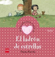 El ladrón de estrellas El ladrón de estrellas