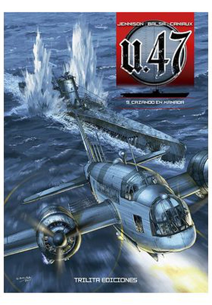 Cazando en manada (U-47)