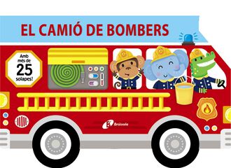 El camió de bombers El camió de bombers
