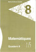 Matemàtiques Quadern 8 - Rosa Sensat