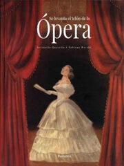 Se levanta el telón de la ópera Se levanta el telón de la ópera