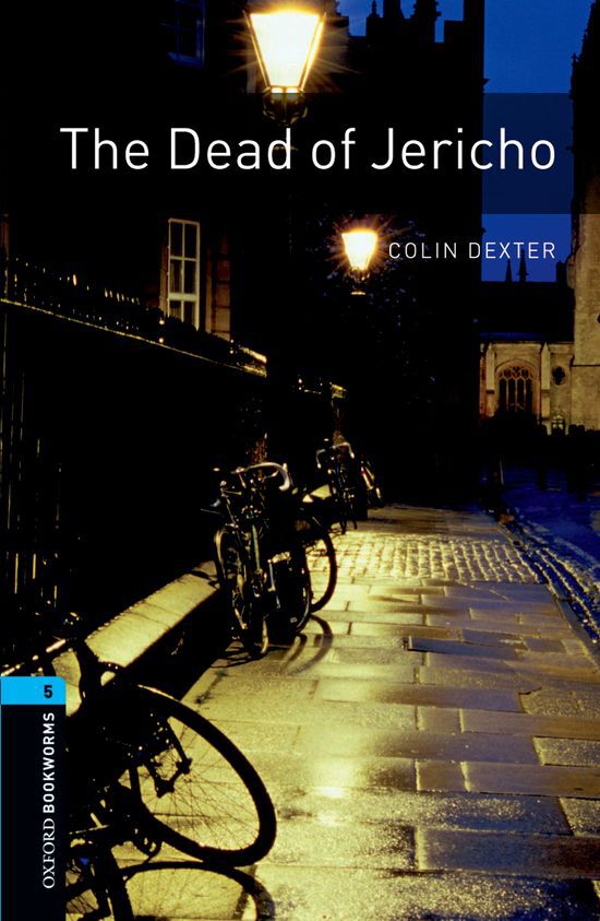 Oxford Bookworms 5. The Dead of Jericho