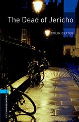 Oxford Bookworms 5. The Dead of Jericho Oxford Bookworms 5. The Dead of Jericho