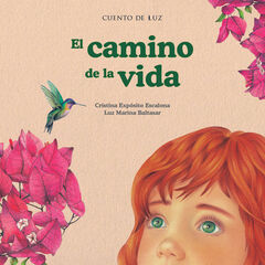 El camino de la vida El camino de la vida