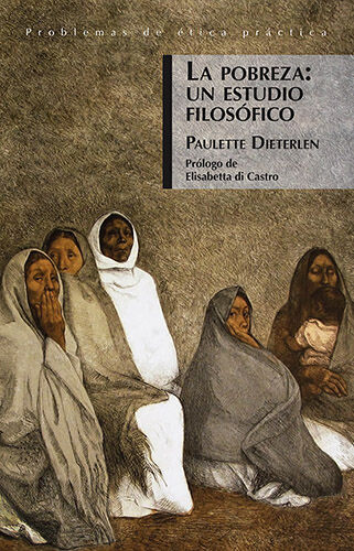 La pobreza: Un estudio filos&oacute;fico