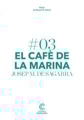 El cafè de la Marina El cafè de la Marina