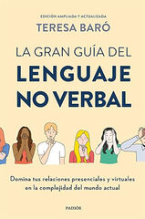 La gran guía del lenguaje no verbal La gran guía del lenguaje no verbal