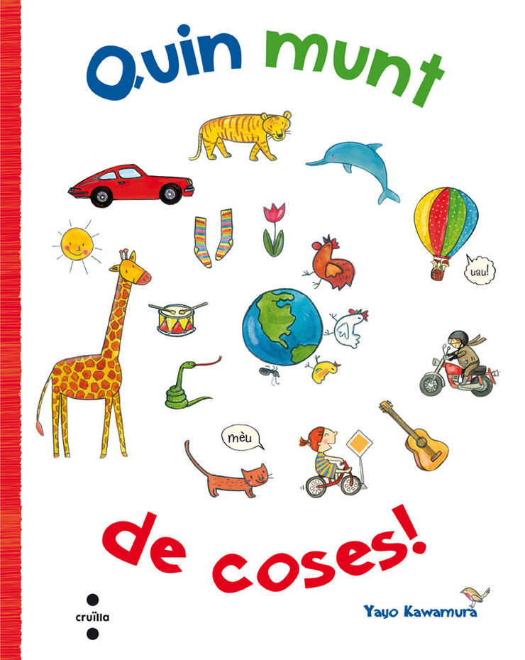 Quin munt de coses!