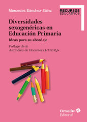 Diversidades sexogen&eacute;ricas en Educaci&oacute;n Primaria