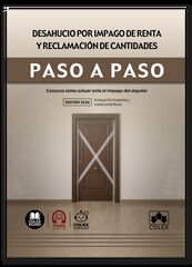 Desahucio por impago de renta y reclamaci&oacute;n de cantidades. Paso a paso