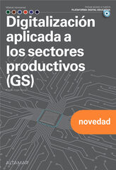 Digitalización aplicada a los sectores productivos Digitalización aplicada a los sectores productivos