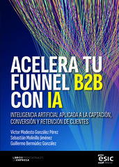 Acelera tu funnel B2B con IA