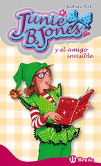 Junie B. Jones y el amigo invisible Junie B. Jones y el amigo invisible