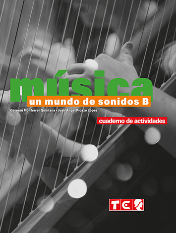 Un mundo de sonidos B. Cuaderno 2022