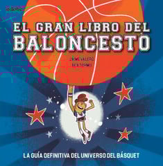 El gran libro del baloncesto El gran libro del baloncesto