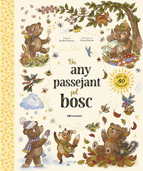 Un any passejant pel bosc
