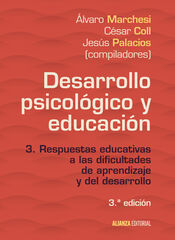 Desarrollo psicológico y educación Desarrollo psicológico y educación