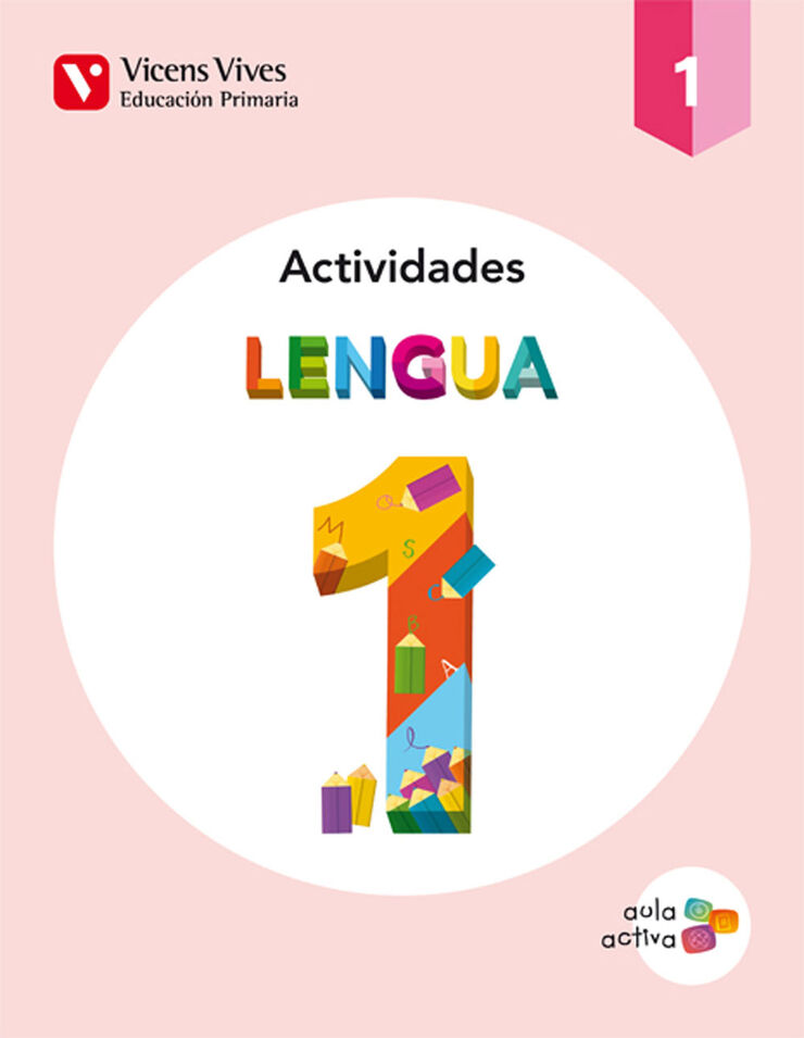 LENGUA ACTIVIDADES AULA ACTIVA 1º Primaria Vicens Vives 9788468220314