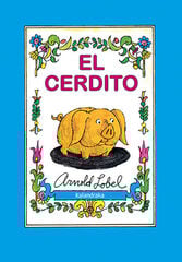 Cerdito, El Cerdito, El
