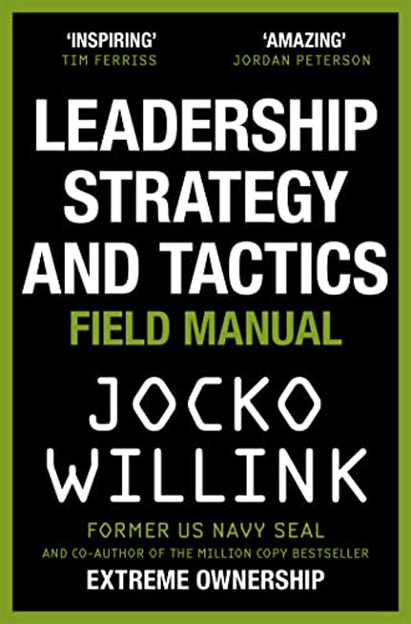 Leadership strategy and tactics